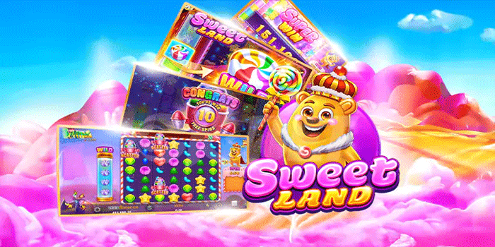 Rahasia Jitu Dapatkan Jackpot Slot Sweet Land