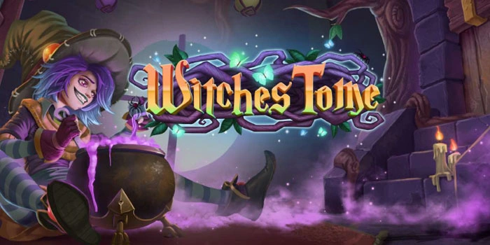 Dapatkan Kemenangan Besar Anda Bermain Slot Witches Tome